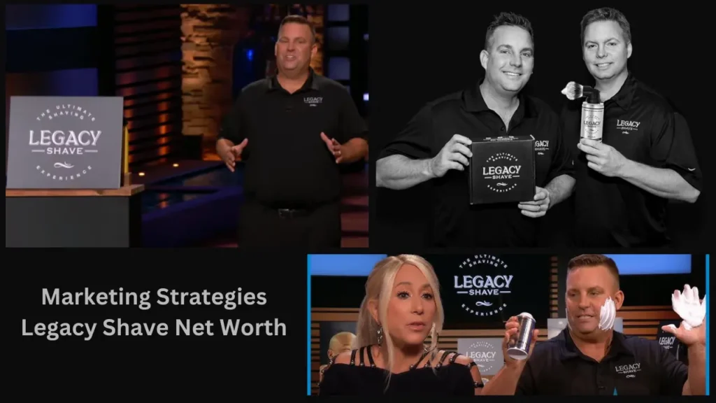 Marketing Strategies Legacy Shave Net Worth