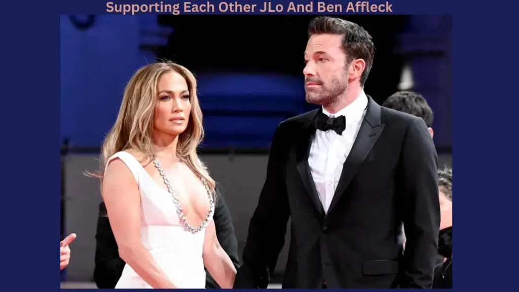 Supporting Each Other JLo And Ben Affleck