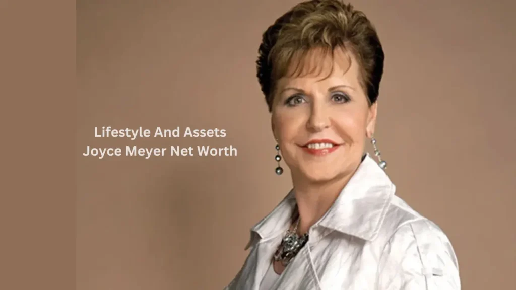 Lifestyle And Assets Joyce Meyer Net Worth